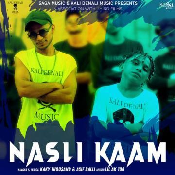 download Nasli-Kaam-(Asif-Balli) Kaky Thousand mp3